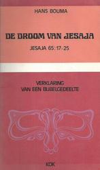 Droom van Jesaja 9789024200863 Bouma, Boeken, Verzenden, Gelezen, Bouma
