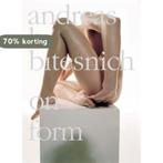 Bitesnich, On Form 9783823845560 Andreas H. Bitesnich, Verzenden, Gelezen, Andreas H. Bitesnich