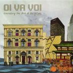 cd - Oi Va Voi - Travelling The Face Of The Globe, Verzenden, Zo goed als nieuw