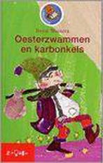 Oesterzwammen en karbonkels 9789027678829 Bette Westera, Verzenden, Zo goed als nieuw, Bette Westera