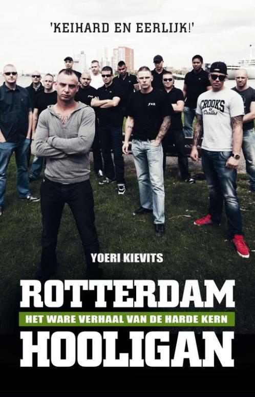 Rotterdam hooligan 9789089752666 Yoeri Kievits, Boeken, Hobby en Vrije tijd, Gelezen, Verzenden