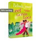 Leef la vida loca 9789077462683 Belinda Jones, Boeken, Verzenden, Gelezen, Belinda Jones