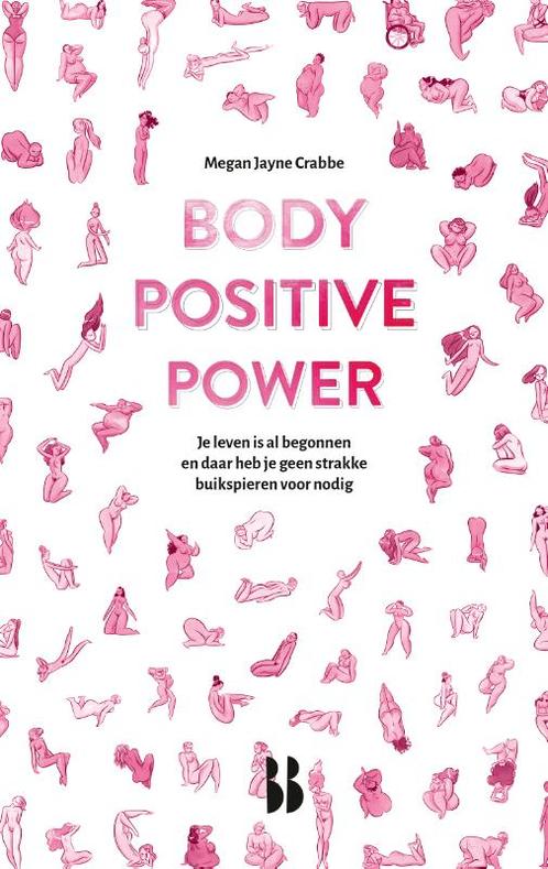 Body Positive Power 9789463491075 Megan Jayne Crabbe, Boeken, Psychologie, Gelezen, Verzenden