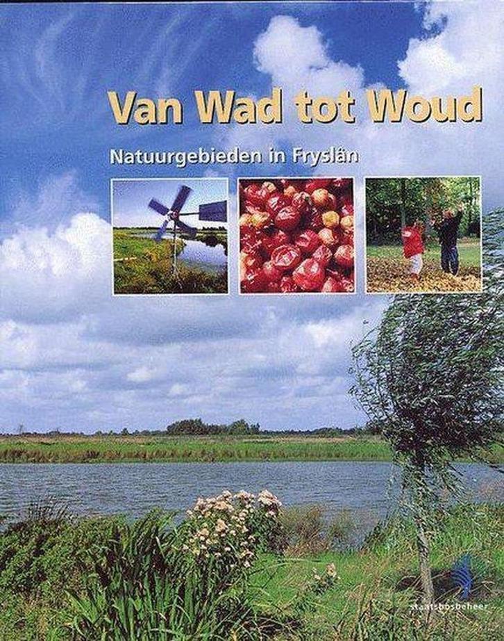 Van Wad Tot Woud 9789090151984 Jan van Gelder, Boeken, Reisgidsen, Gelezen, Verzenden