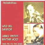 cd - Wild Bill Davison / Jabbo Smiths Rhythm Aces - Take..., Zo goed als nieuw, Verzenden