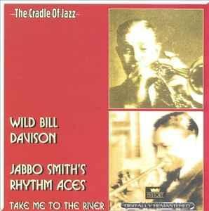 cd - Wild Bill Davison / Jabbo Smiths Rhythm Aces - Take..., Cd's en Dvd's, Cd's | Jazz en Blues, Zo goed als nieuw, Verzenden