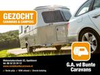 BIOD verkopen? bel dan G.A.vd Bunte Caravans 06-52332412 !, Caravans en Kamperen, Caravan Inkoop