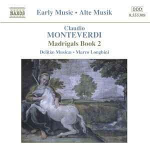 cd - Claudio Monteverdi - Madrigals Book 2, Cd's en Dvd's, Cd's | Overige Cd's, Zo goed als nieuw, Verzenden
