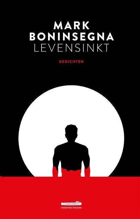 Levensinkt 9789493020009 Mark Boninsegna, Boeken, Gedichten en Poëzie, Zo goed als nieuw, Verzenden