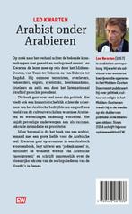 Arabist onder Arabieren / EW Boeken 9789463481038, Verzenden, Zo goed als nieuw, Leo Kwarten