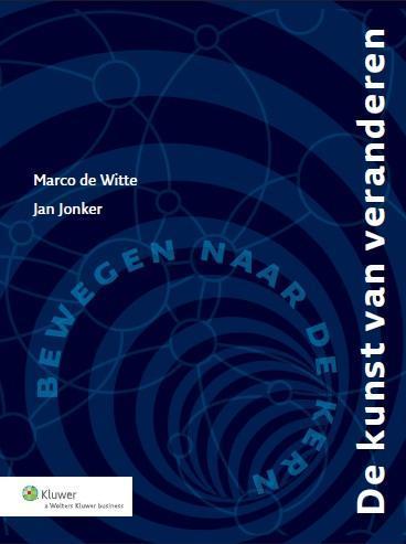 De kunst van veranderen, 9789013114553, Boeken, Studieboeken en Cursussen, Zo goed als nieuw, Verzenden