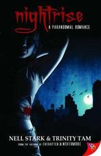 everafter series: Nightrise by Nell Stark (Paperback), Gelezen, Trinity Tam, Nell Stark, Verzenden