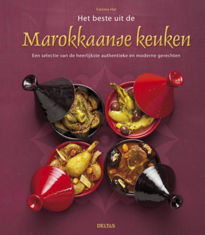 Het beste uit de Marokkaanse keuken 9789044730838 Fatema Hal, Boeken, Kookboeken, Zo goed als nieuw, Verzenden