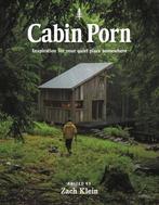 Cabin Porn: Inspiration for Your Quiet Place Somewhere, Boeken, Verzenden, Nieuw