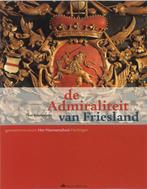 Admiraliteit Van Friesland 9789051942651, Gelezen, Dorothea Josephine Antoinette Roodhuyzen-van Breda Vriesman, Verzenden