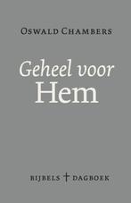 Geheel voor Hem 9789043528498 Oswald Chambers, Boeken, Verzenden, Gelezen, Oswald Chambers