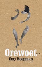 Orewoet 9789044628630 Emy Koopman, Verzenden, Zo goed als nieuw, Emy Koopman