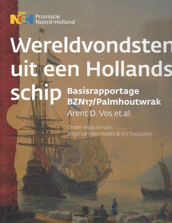 Wereldvondsten uit een Hollands schip.  Basisrapportage, Boeken, Overige Boeken, Ophalen of Verzenden