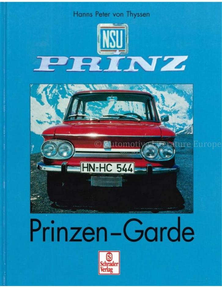 NSU PRINZ, PRINZEN - GARDE, Boeken, Auto's | Boeken