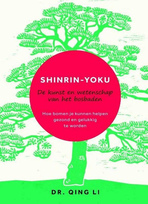 9789400509849 Shinrin-Yoku Qing Li, Boeken, Psychologie, Nieuw, Verzenden