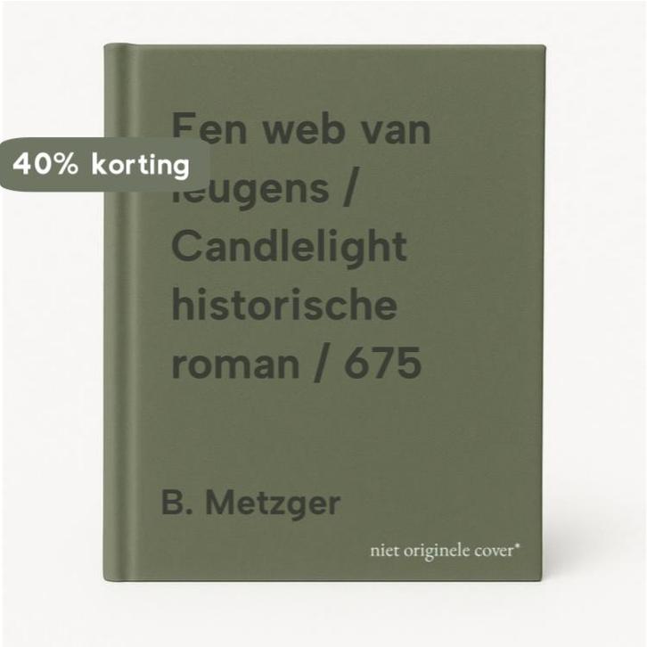 Een web van leugens / Candlelight historische roman / 675, Boeken, Historische romans, Gelezen, Verzenden