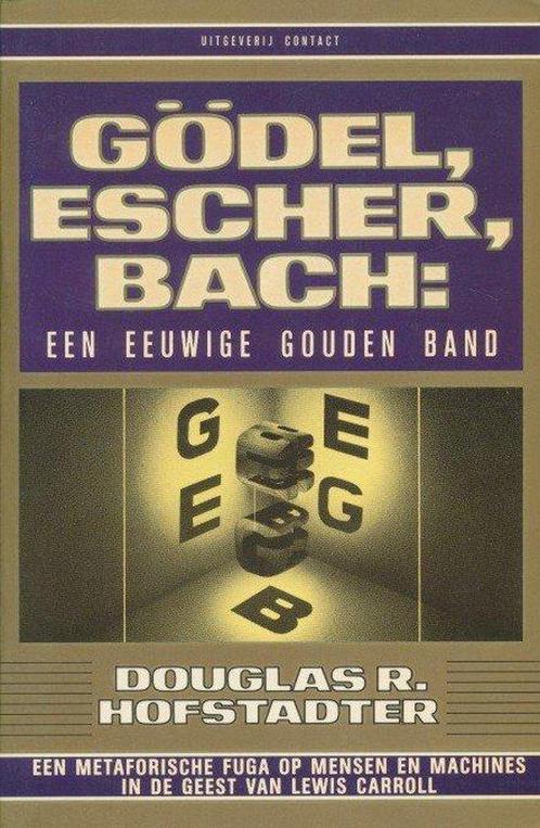 Godel Escher Bach 9789025466534, Boeken, Wetenschap, Zo goed als nieuw, Verzenden