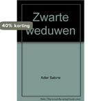 Zwarte Weduwen 9789085196754 Sabine Adler, Boeken, Verzenden, Zo goed als nieuw, Sabine Adler