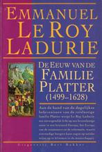 Roy Ladurie, Emmanuel Le-De eeuw van de Familie Platter, Gelezen, Verzenden