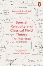 Special Relativity And Classical Field Theory | 978014198501, Ophalen of Verzenden, Nieuw, Susskind, Leonard / Friedman, Art