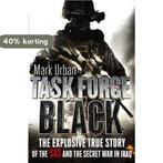 Task Force Black 9781408702659 Mark Urban, Verzenden, Gelezen, Mark Urban