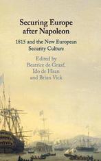 9781108428224 Securing Europe after Napoleon, Verzenden, Nieuw, De Graaf, Beatrice