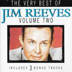 cd - Jim Reeves - The Very Best Of Jim Reeves Volume Two, Zo goed als nieuw, Verzenden