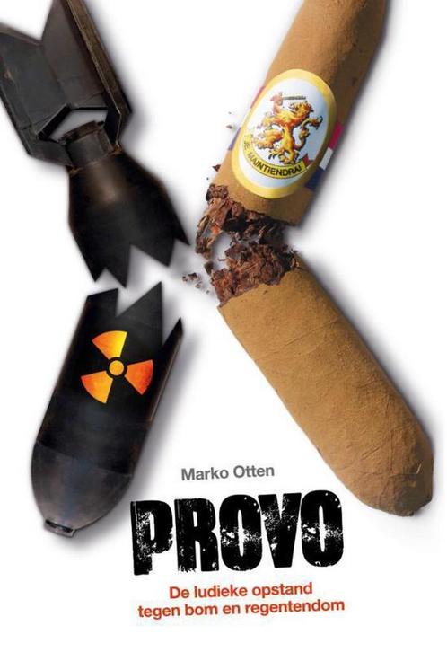 Provo 9789490085957 Marko Otten, Boeken, Geschiedenis | Vaderland, Zo goed als nieuw, Verzenden
