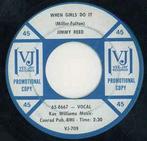 vinyl single 7 inch - Jimmy Reed - When Girls Do It / Don..., Verzenden, Zo goed als nieuw
