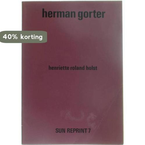 Herman Gorter 9789061685074 Roland Holst, Boeken, Overige Boeken, Gelezen, Verzenden