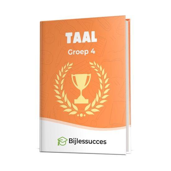Groep 4 Taal Bijlesucces.nl / Bijlessucces 9789493309258, Boeken, Schoolboeken, Gelezen, Verzenden