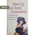 Waar jij niet bent, is niemand 9789020923049, Verzenden, Zo goed als nieuw, Gaby Vanden Berghe