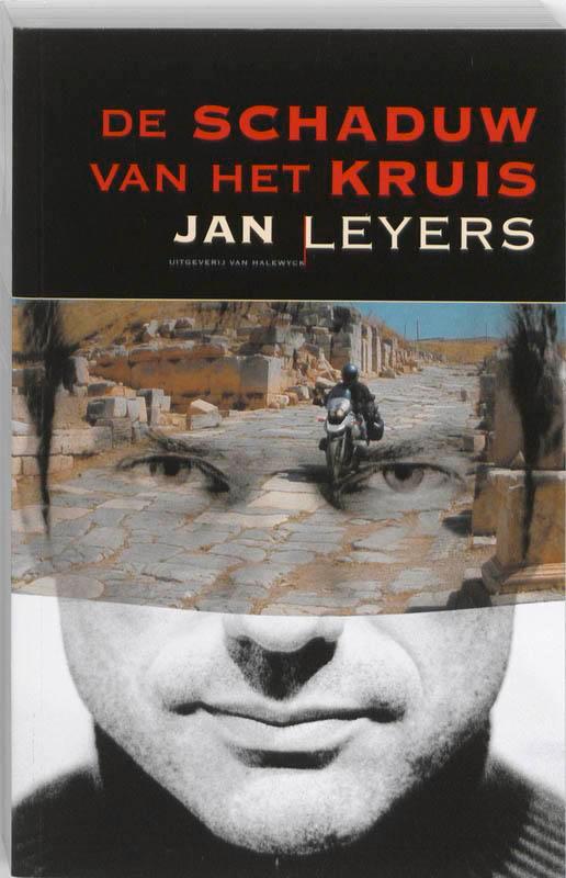 De schaduw van het kruis 9789056173982 Jan Leyers, Boeken, Reisverhalen, Gelezen, Verzenden