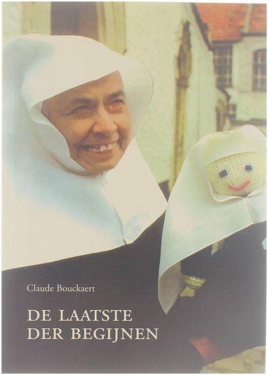 LAATSTE DER BEGIJNEN, DE 9789071868436 C. Bouckaert, Boeken, Geschiedenis | Wereld, Gelezen, Verzenden