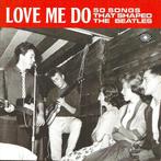 cd - Various - Love Me Do, 50 Songs That Shaped The Beatles, Zo goed als nieuw, Verzenden