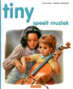 Tiny hc35. tiny speelt muziek 9789030369592 Marcel Marlier, Boeken, Kinderboeken | Jeugd | onder 10 jaar, Gelezen, Onbekend, Marcel Marlier
