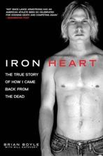 Iron Heart 9781616083601 Bill Katovsky, Verzenden, Gelezen, Bill Katovsky