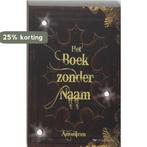 Het boek zonder naam 9789049900595, Verzenden, Gelezen