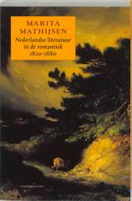 Nederlandse literatuur in de romantiek 1820-1880, Boeken, Gelezen, Marita Mathijsen, Mathijsen, Verzenden