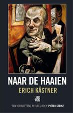 Naar de haaien 9789048820504 Erich Kästner, Verzenden, Zo goed als nieuw, Erich Kästner