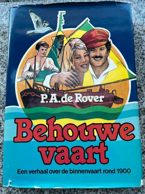 Behouwe vaart (P.A. de Rover), Boeken, Vervoer en Transport, Boot, Gelezen, Verzenden