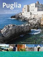 Puglia 9789491172434 Willemijn van Dijk, Boeken, Verzenden, Gelezen, Willemijn van Dijk