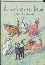 Spinsels Van Een Kater 9789044802436 J. Brooijmans, Verzenden, Gelezen, J. Brooijmans