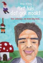 Het huis dat gek maakt 9789048442638 George de Koning, Verzenden, Zo goed als nieuw, George de Koning