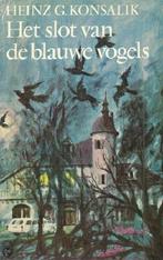 Het slot van de blauwe vogels 9789022500996, Verzenden, Gelezen, Heinz G. Konsalik